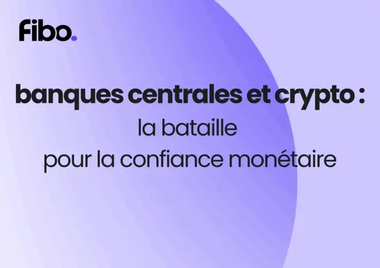 Banques centrales vs crypto-actifs : la bataille pour la confiance monétaire